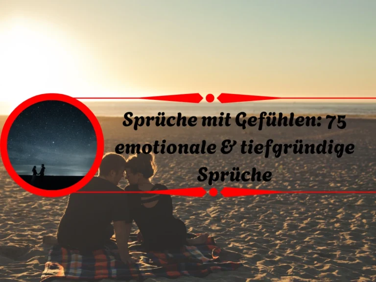 Sprüche mit Gefühlen