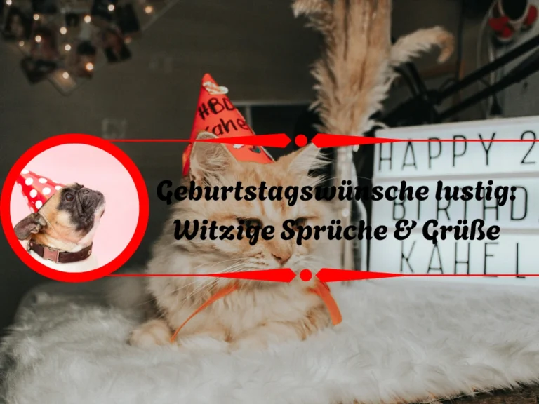 Geburtstagswünsche lustig: Witzige Sprüche & Grüße Geburtstagswünsche lustig