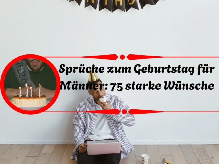 sprüche zum geburtstag für männer