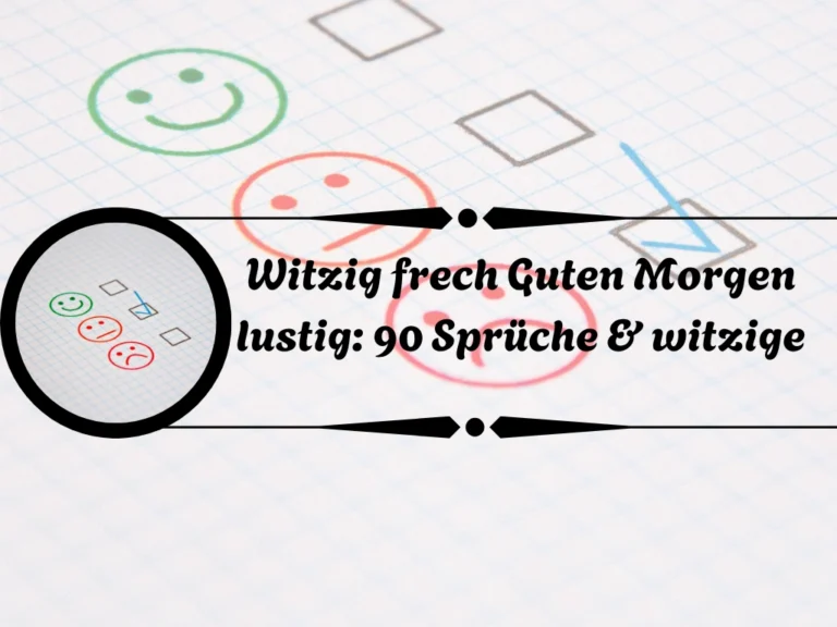 Witzig frech Guten Morgen lustig: 90 Sprüche & witzige Witzig frech Guten Morgen lustig
